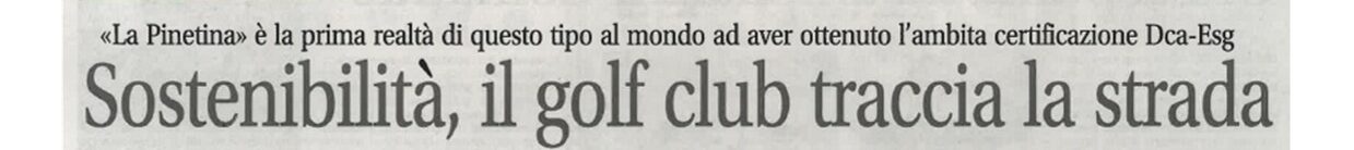 Sostenibilità al Golf la Pinetina